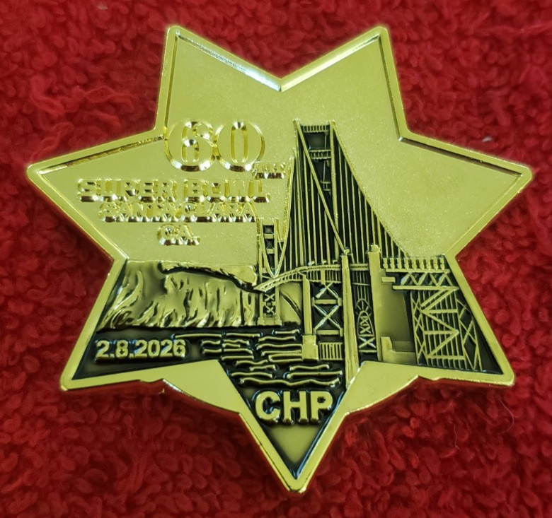 CALIFORNIA HIGHWAY PATROL 60TH SUPER BOWL CHALLENGE COIN (ELA CHP LAPD POLICE)