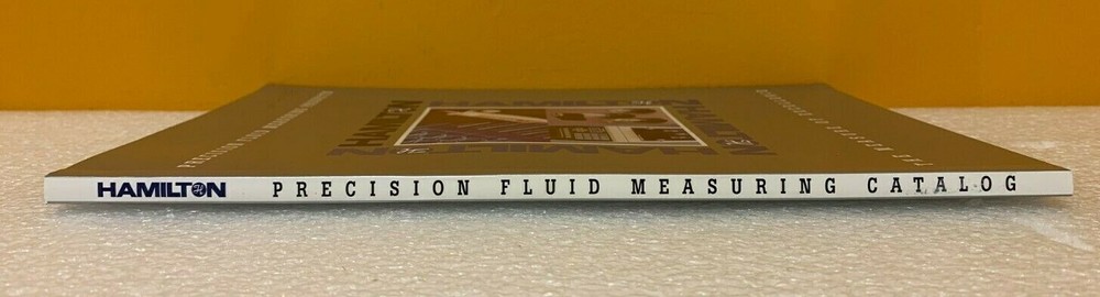 Hamilton Precision Fluid Measuring Products Catalog.