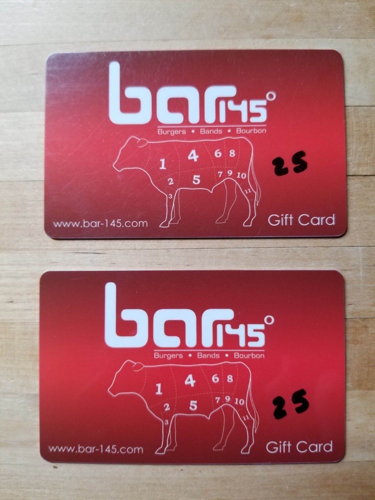 BAR 145 Physical Gift Cards $25 Value Each Quantity 2 for $30