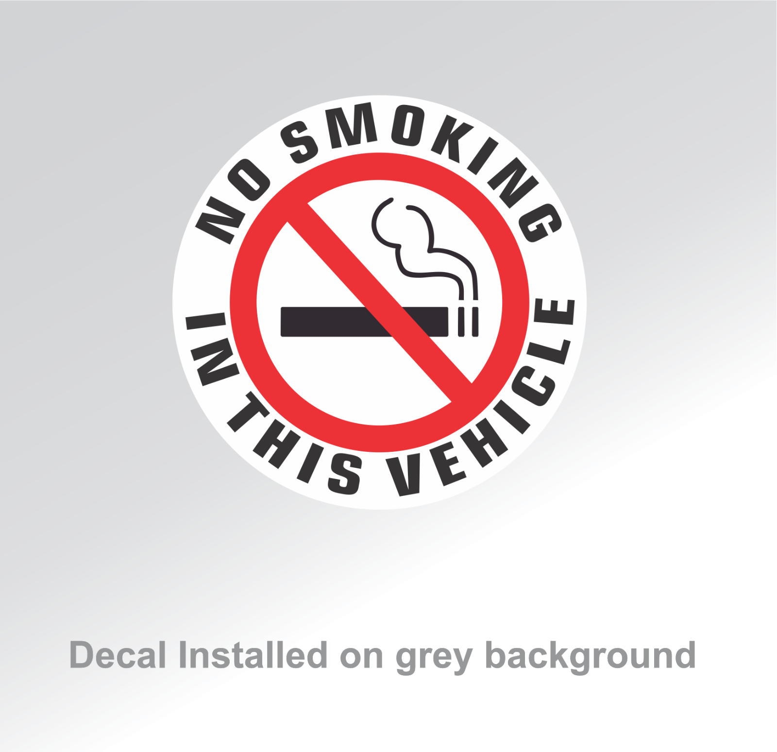20 - NO SMOKING IN THIS VEHICLE sticker | white | 1.5" dia | outdoor durable