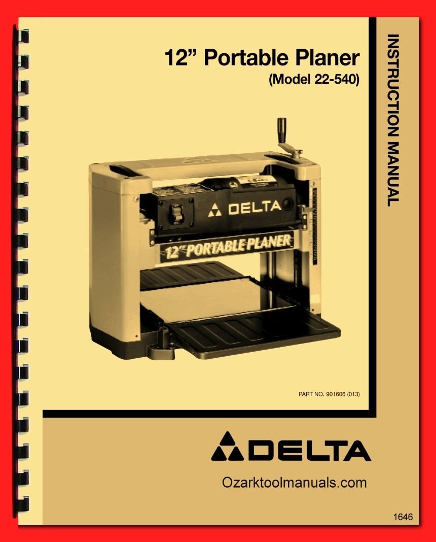 Delta Portable 12" Wood Planer 22-540 Owner Instruction Service Part Manual 1646