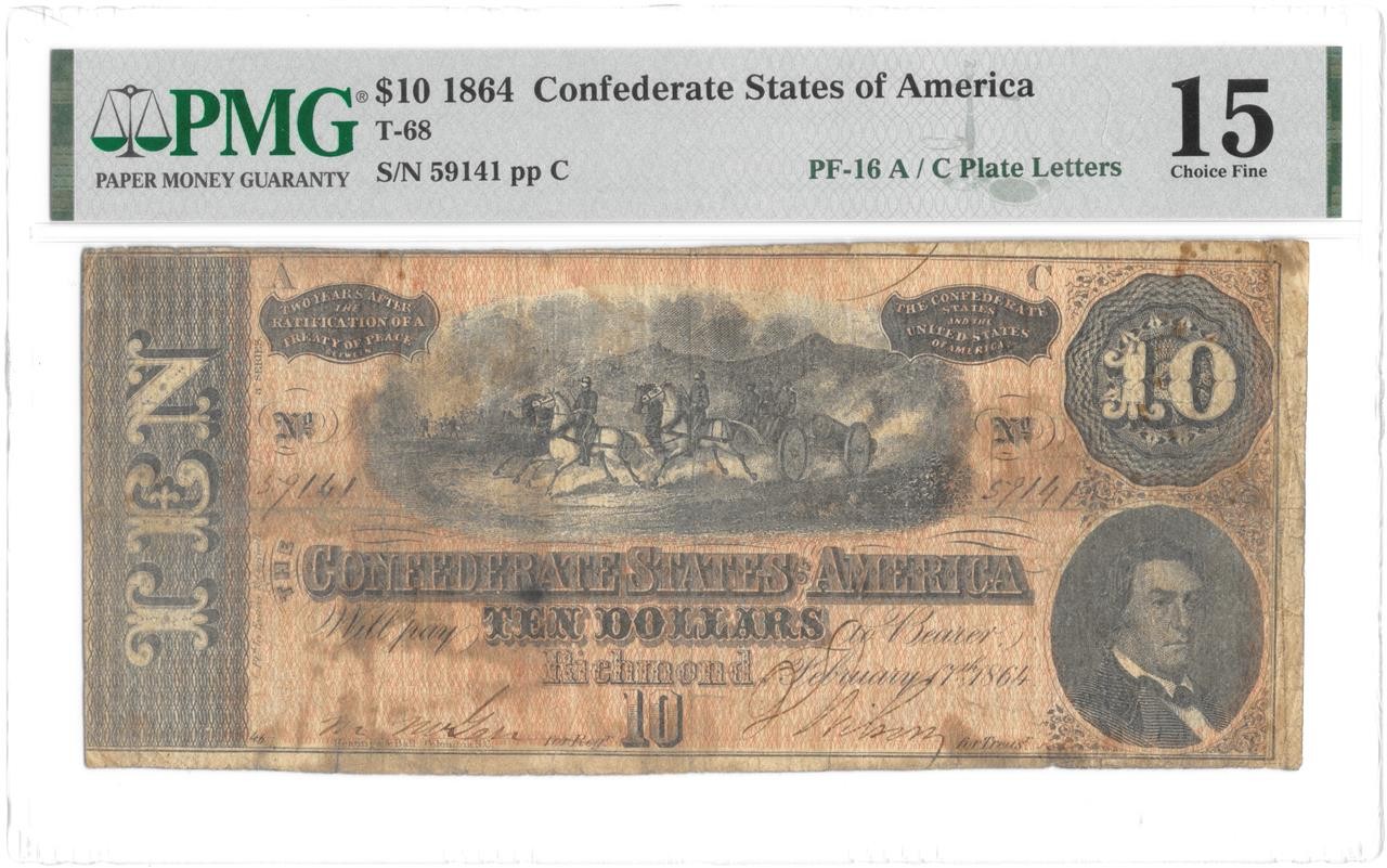 T-68 $10 Confederate 1864 PF-16 Rare Variety A-C Plate Letter Error PMG FINE 15
