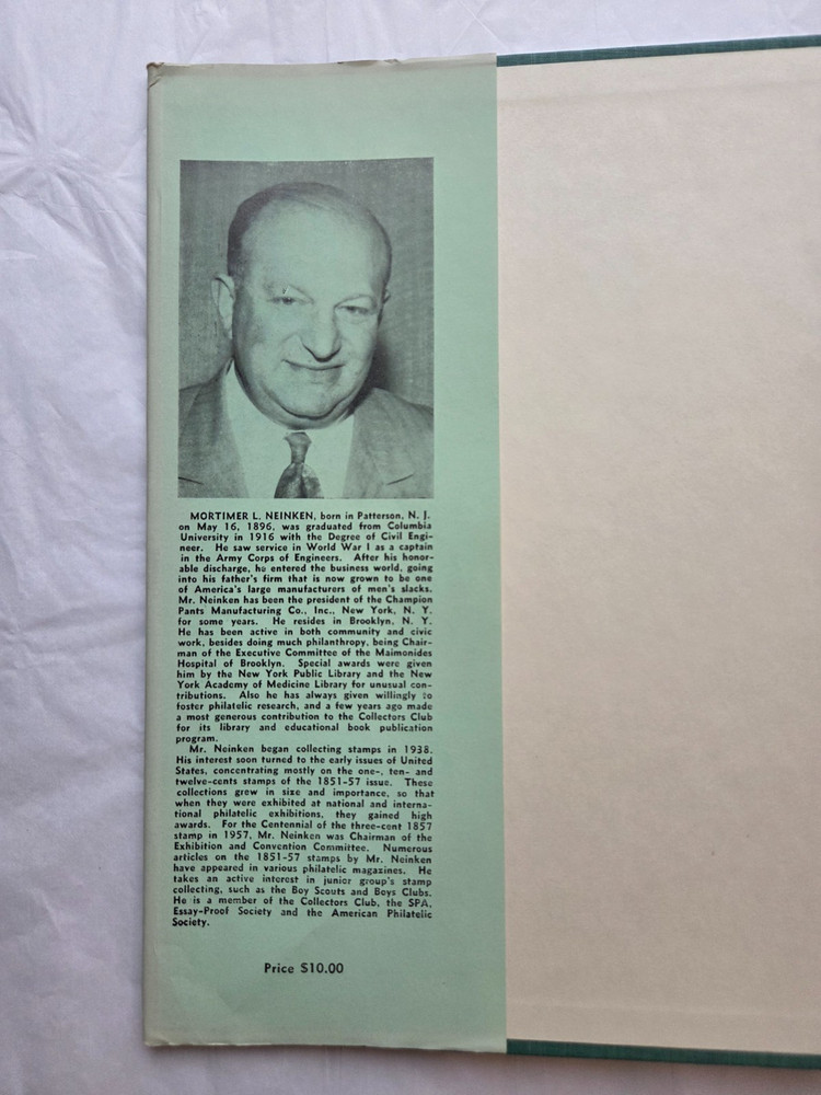 The United States Ten Cent Stamps of 1855-1859 Hardcover - Mortimer Neinken 1960