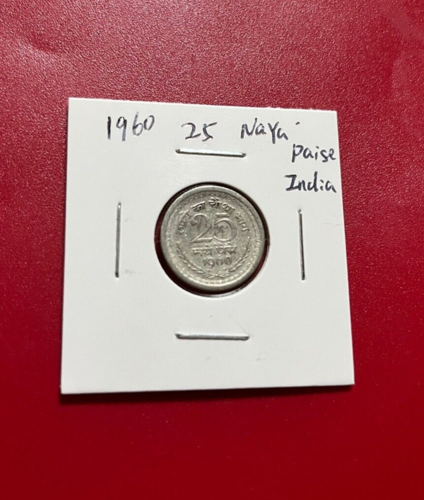 1960 25 NAYA PAISE INDIA COIN - NICE WORLD COIN !!!
