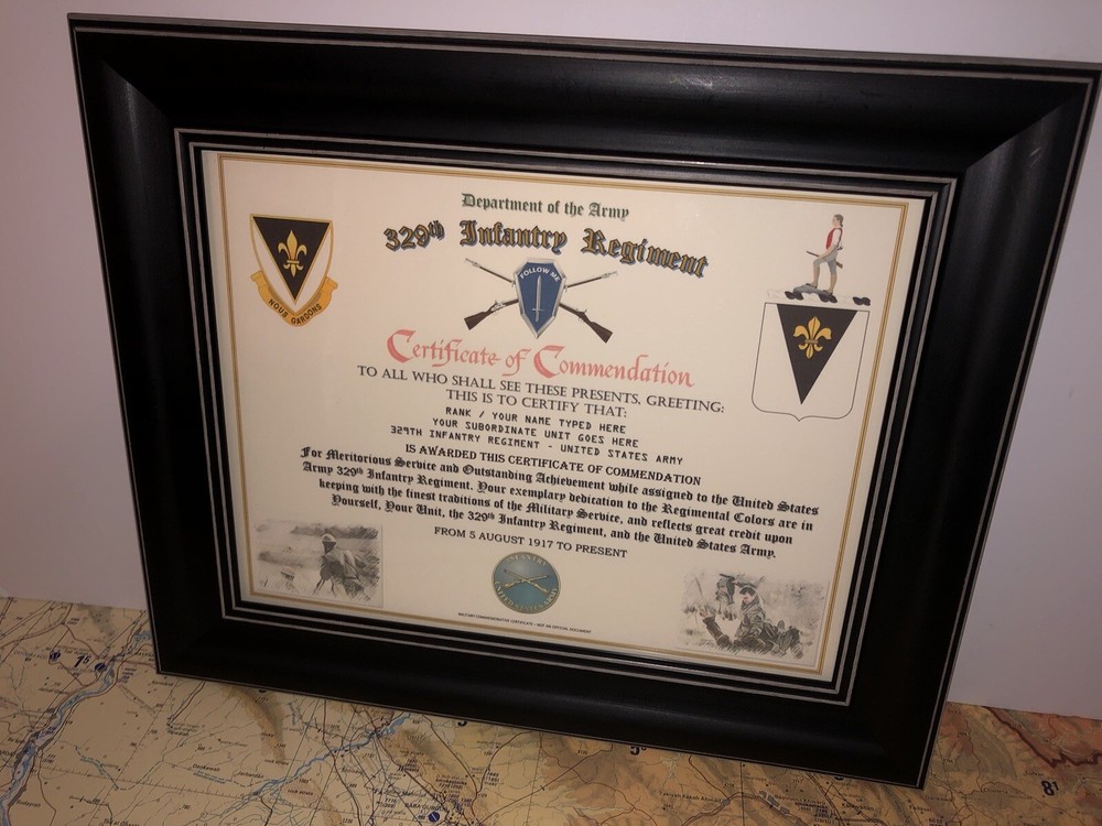 329TH INFANTRY REGIMENT / COMMEMORATIVE - CERTIFICATE OF COMMENDATION