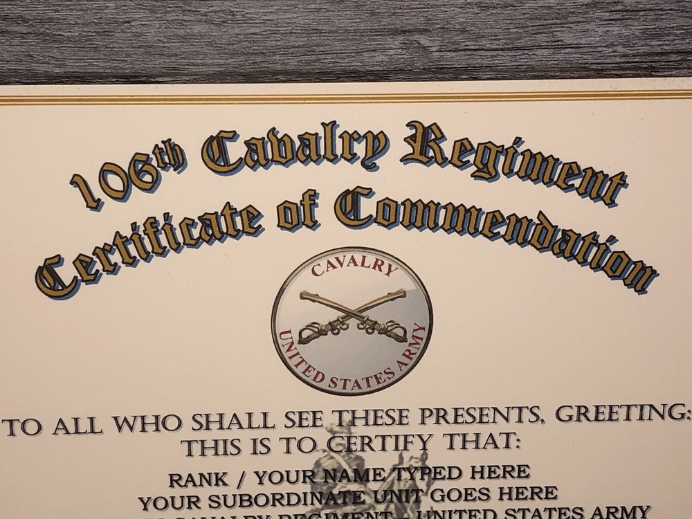 106TH U.S. CAVALRY REGIMENT / COMMEMORATIVE - CERTIFICATE OF COMMENDATION