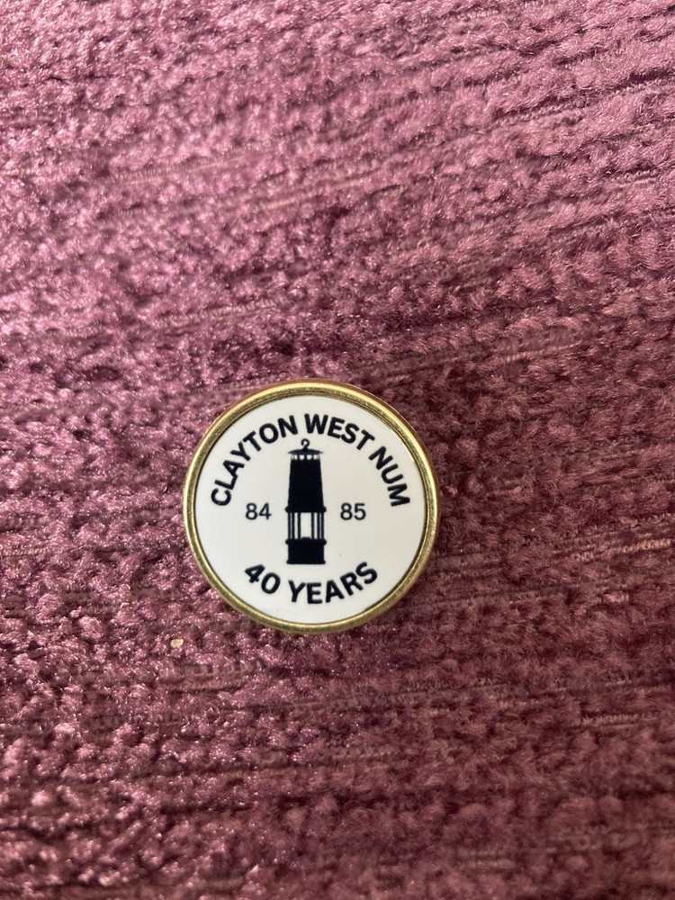 Clayton West  Colliery NUM Commemorative Badge 40 Years Miners Strike