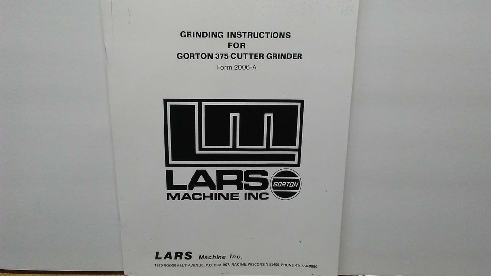 Gorton 375 Cutter Grinder Instruction Manual