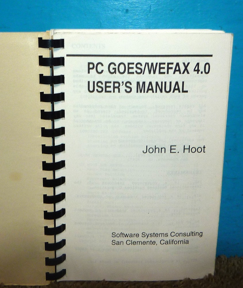 PC GOES/WEFAX 4.0 User's Manual John E. Hoot Software Systems Consulting