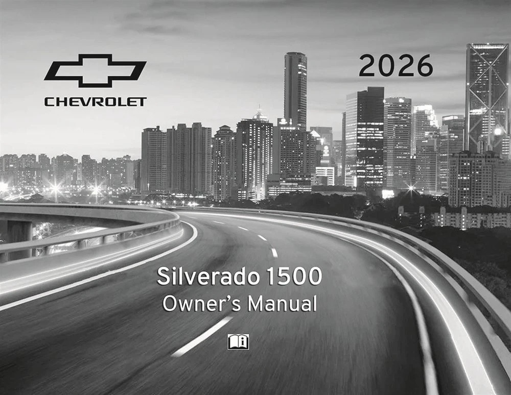 2026 Chevrolet Silverado 1500 Owners Manual User Guide