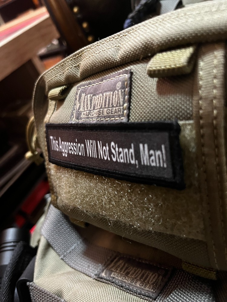 1x4 Lebowski This Aggression Will Not Stand, Man! Morale Patch Tactical ARMY