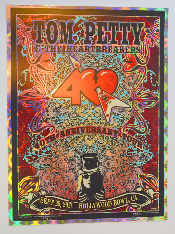 TOM PETTY HEARTBREAKERS - FINAL SHOW - LICENSED - HOLLYWOOD 2017 - FOIL - POSTER
