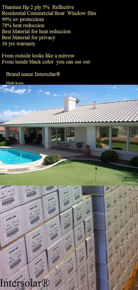 36" x100' Home Window Tint Titanium Reflective High Performance 2ply 05%