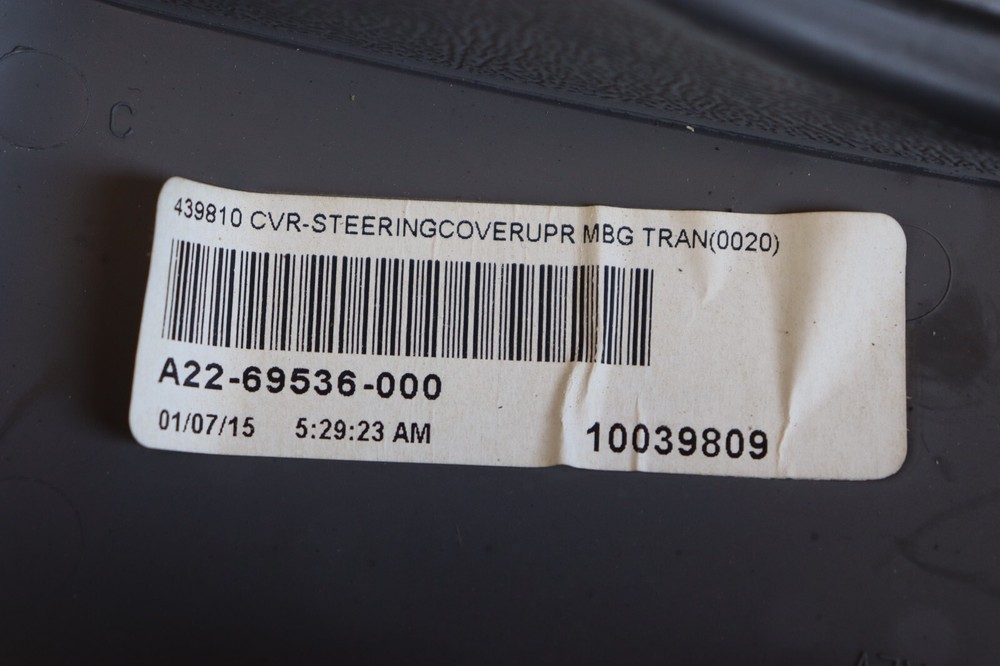 2013-2017 FREIGHTLINER CASCADIA 125 STEERING COLUMN UPPER COVER PANEL OEM