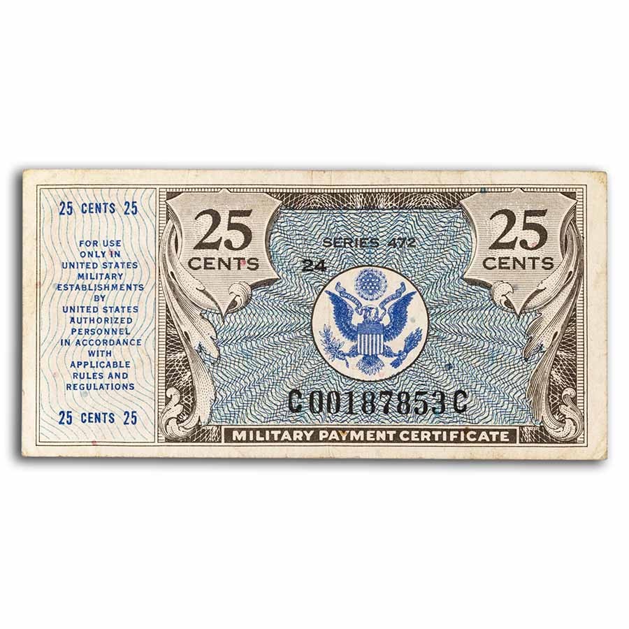 MPC Series 472 25 Cents Fine