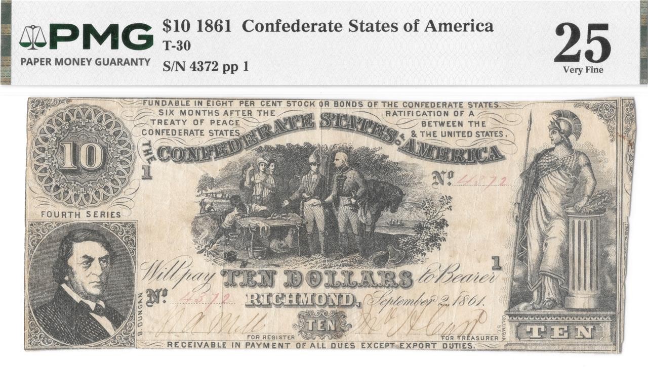 T-30 $10 Confederate States Civil War Money Sweet Potato Dinner Note PMG VF 25