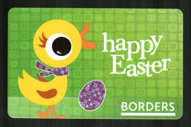 BORDERS Happy Easter, Chic and Easter Egg ( 2008 ) Gift Card ( $0 )