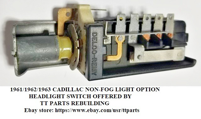 1961/1962/1963 CADILLAC HEADLIGHT SWITCH NON-FOG LIGHT SWITCH TESTED & WORKS