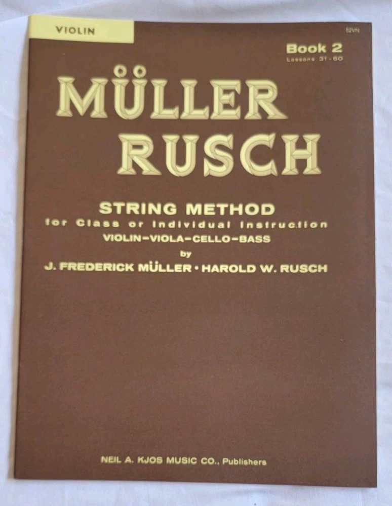 MULLER RUSCH STRING METHOD BOOK 2 Violin Learn Basics School Orchestra Technique