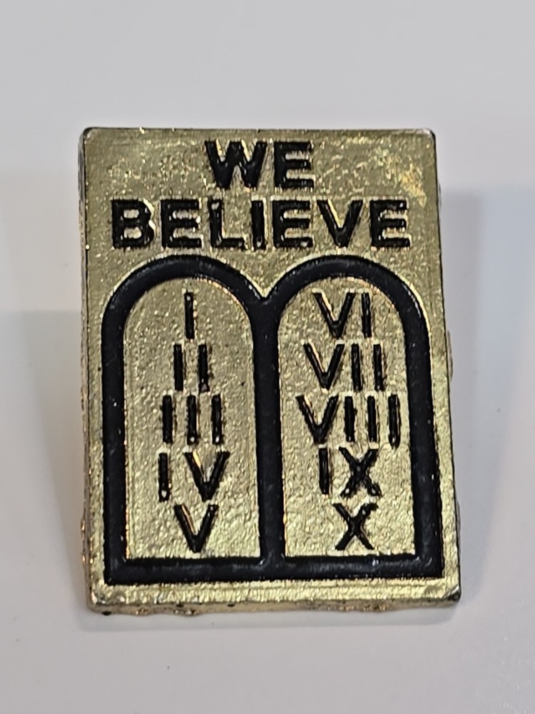 We Believe he 10 Commandments Lapel Pin
