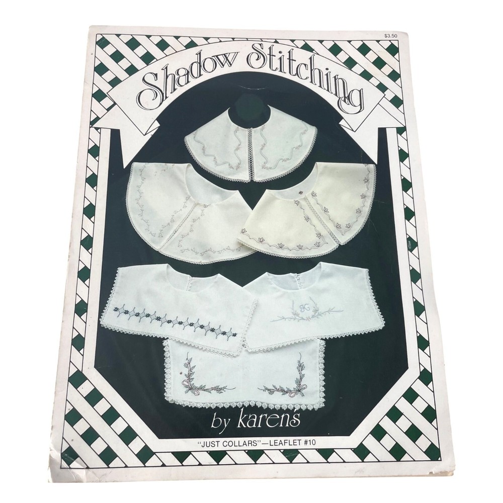 Shadow Stitching Pattern Leaflet #10 Karens "Just Collars" Heirloom Embroidery