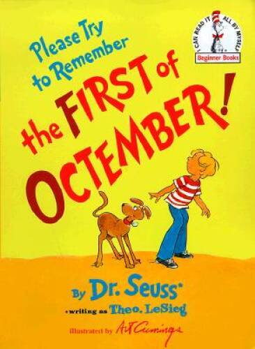 Please Try to Remember the First of Octember! (Beginner Books) - GOOD