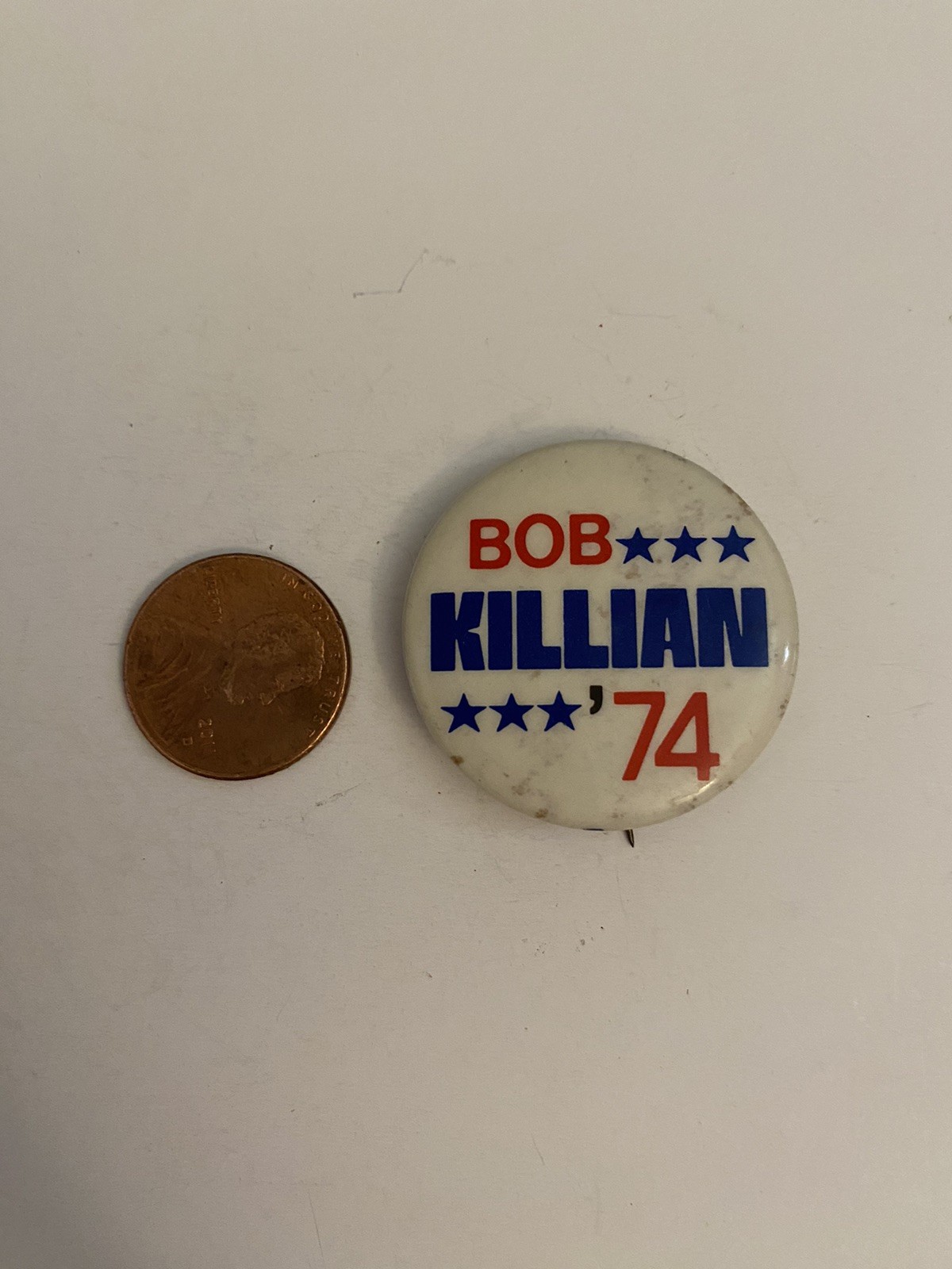Bob Killian ‘74 Political Pin Back Button P32