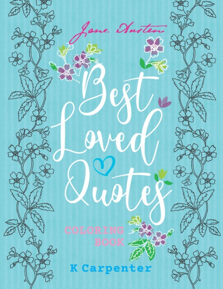 Best Loved Quotes: Jane Austen