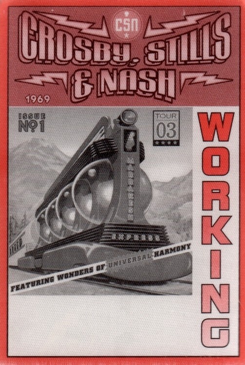 CROSBY, STILLS & NASH 2003 MARRAKESH EXPRESS RED WORKING PASS / NMT 2 MINT