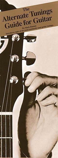 Alternate Tunings Guide for Guitar Music Lessons Tab Compact Reference Book