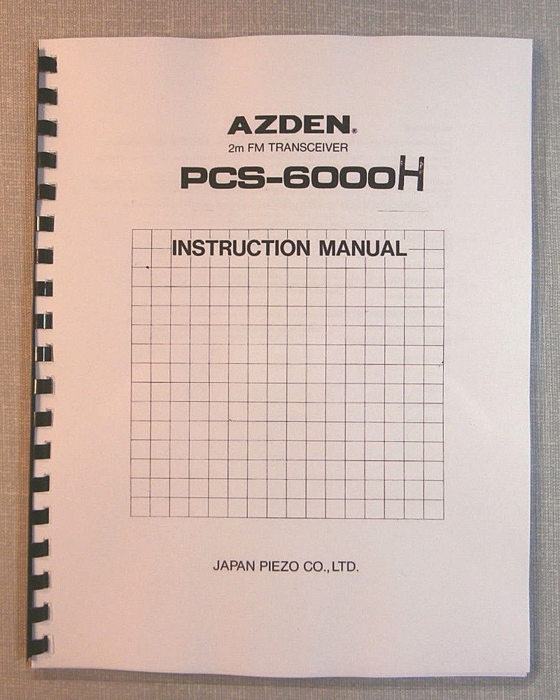 AZDEN PCS-6000H Instruction Manual - comb bound and protective covers!