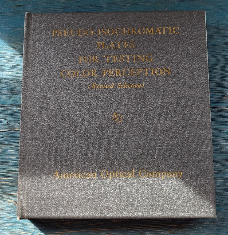Pseudo-Isochromatic Plates For Testing Color Perception (Revised Selection)...