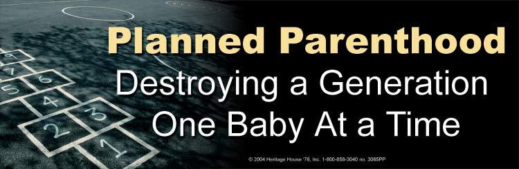 Planned Parenthood Pro-Life Bumper Sticker