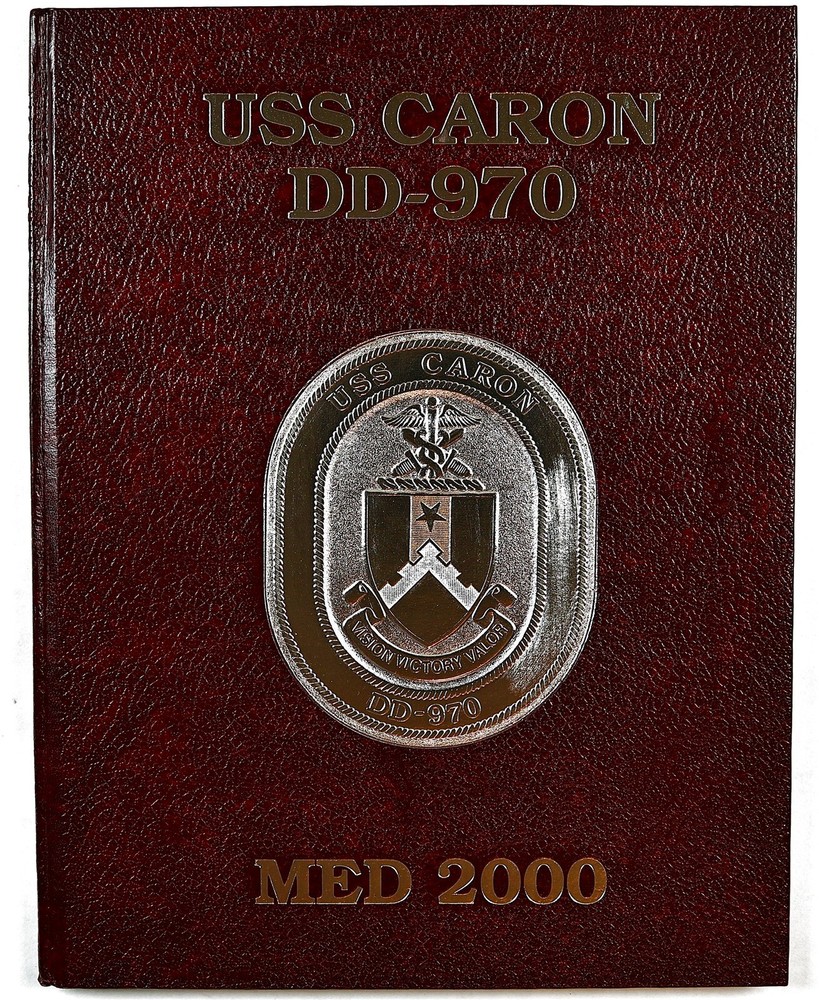 USS Caron (DD-970) 2000 Mediterranean Deployment Cruise Book
