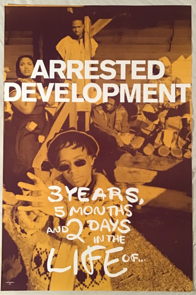 Arrested Development 1992 Promo Poster 2 Years 5 Months In The Life Rap Hip Hop