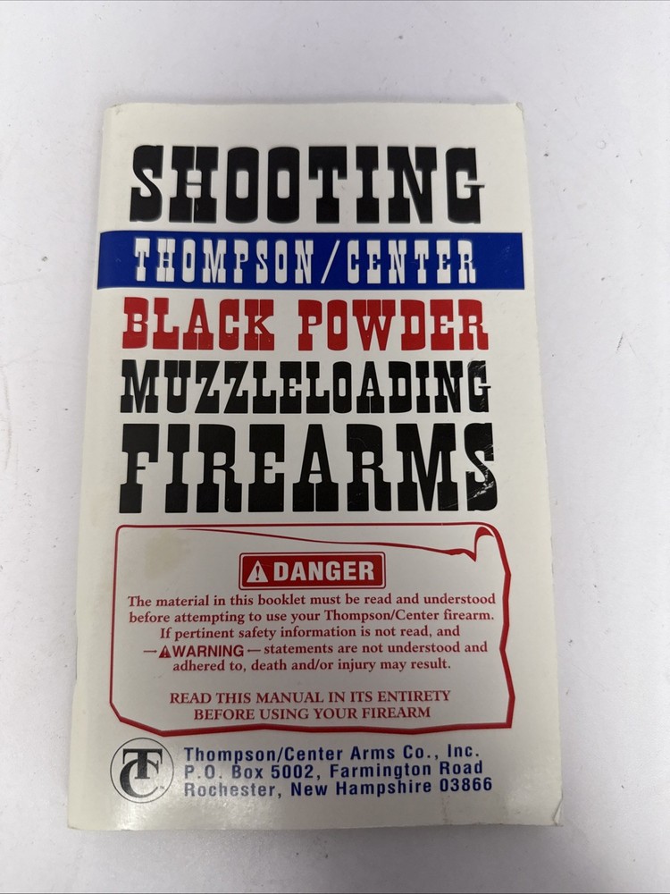 Thompson Center Black Powder Muzzleloading  Owners Manual