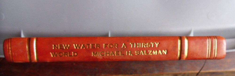 NEW WATER FOR A THIRSTY WORLD