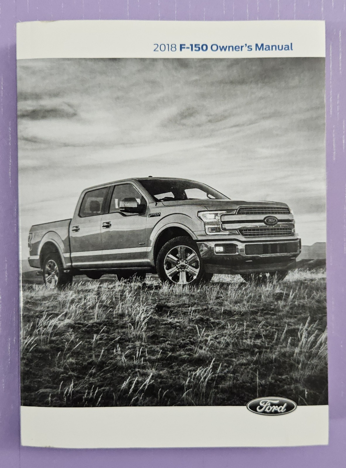 2018 Ford F-150 Owners Manual With Case 2017 F-150 Raptor Supplement OEM