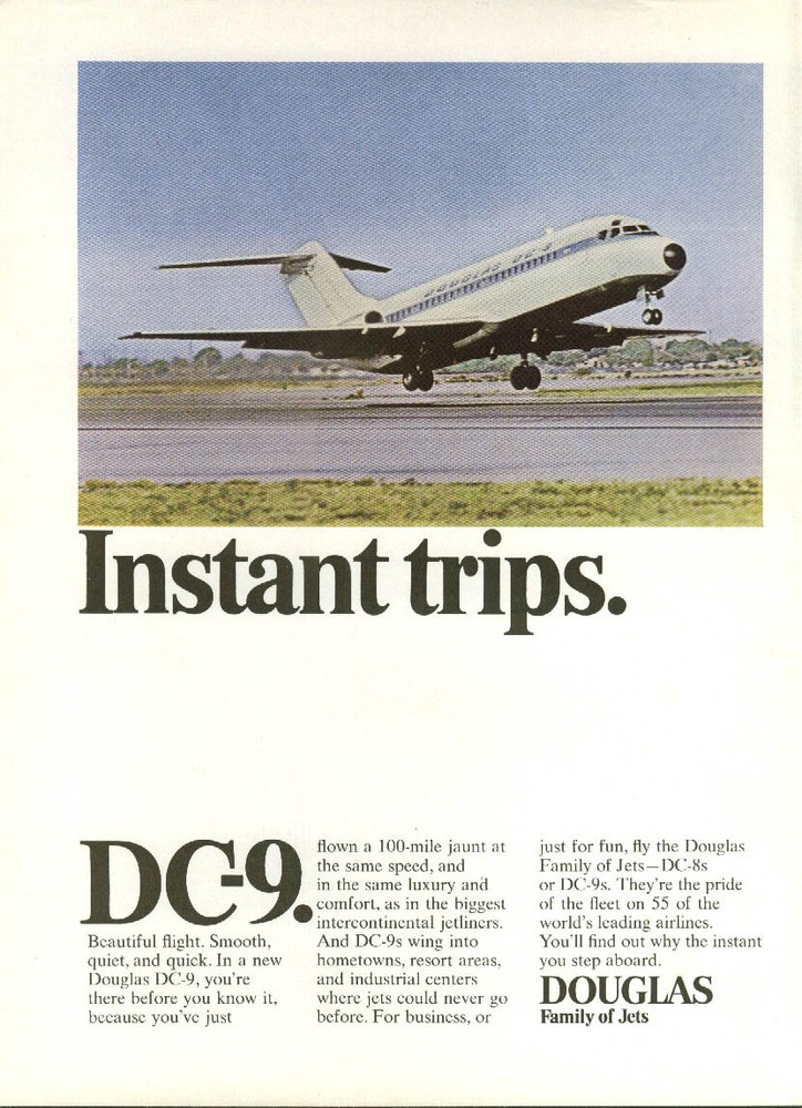 Instant trips. Douglas DC-9 Smooth, quiet & quick ad 1967