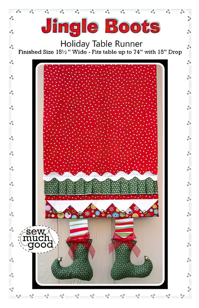 Jingle Boots Holiday Table Runner Pattern by Sew Much Good