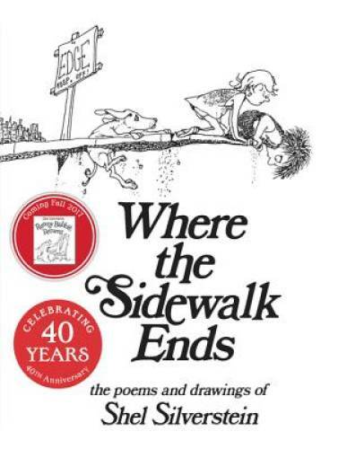 Where the Sidewalk Ends: Poems and Drawings - Hardcover - GOOD
