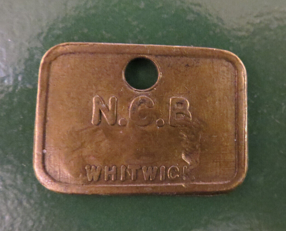Whitwick N.C.B Brass Miners Pit Check Token marked NCB WHITWICK 725