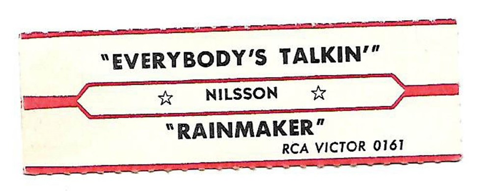 Nilsson, Everybody's Talkin'/Rainmaker, Jukebox Label 45