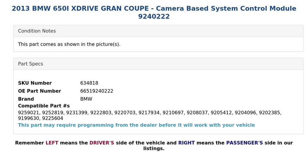 2013 BMW 650I XDRIVE GRAN COUPE - Camera Based System Control Module 9240222