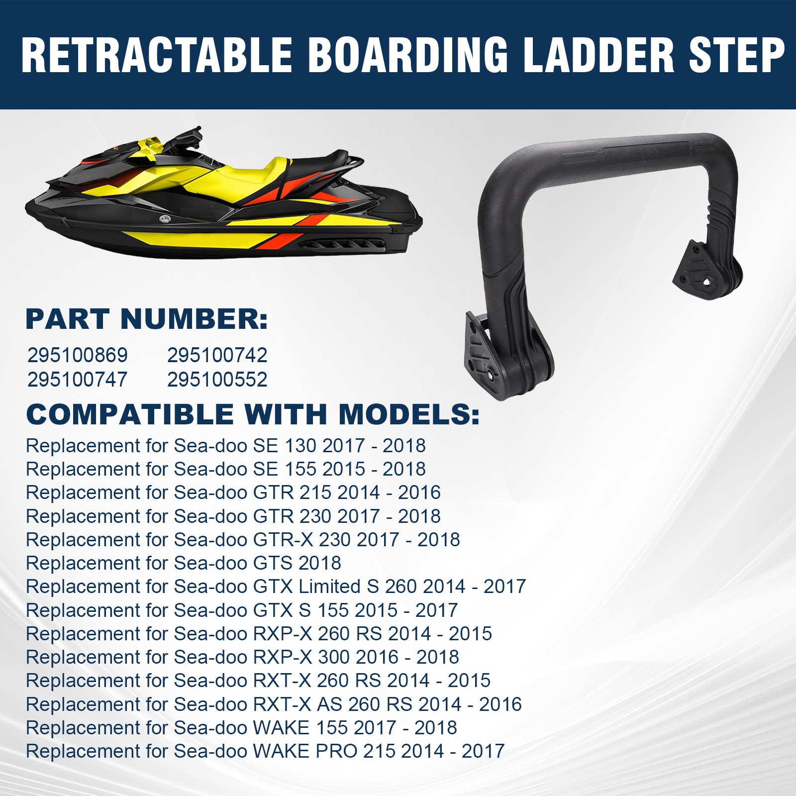 Retractable Boarding Ladder Step Compatible with Sea-doo GTR GTR X GTS 295100869