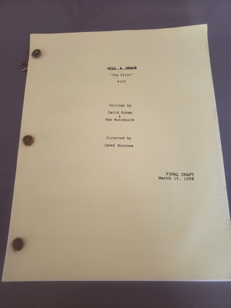 Will & Grace "The Pilot" Final Draft March 15, 1998