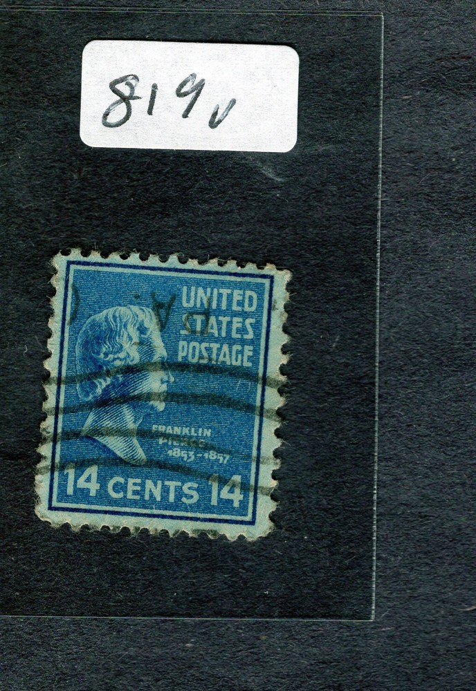 1938 Stamp #819 Franklin Pierce Used