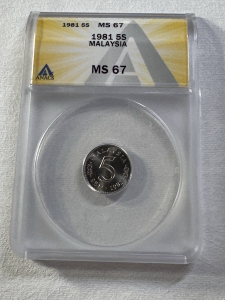 1981 Malaysia 5 Sen Graded MS 67 by ANACS