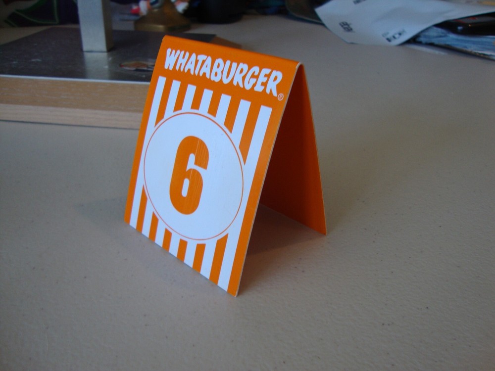 Whataburger Restaurant Tent Table Number #6