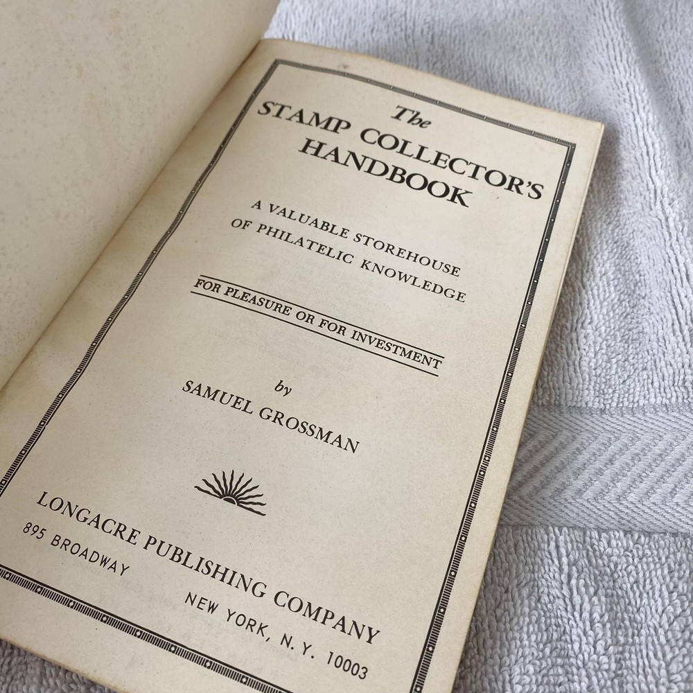 Vintage 1973 Stamp Collector's Handbook Samuel Grossman Philately Book Guide